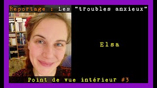 quotBriser les tabous quot « Troubles anxieux  TOC sans compulsion visible » Vue intérieure 3  Elsa👂🇫🇷 [upl. by Coulter997]