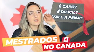 MESTRADOS NO CANADA  Vantagens Desvantagens e Pontos de Atenção [upl. by Arrac]