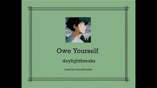 Owe Yourself  podfic [upl. by Hartill754]