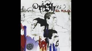 Orishas  El Kilo  Album El Kilo [upl. by Notlih]