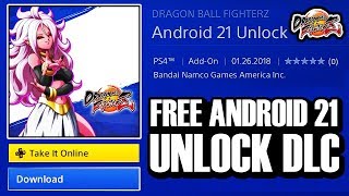 Dragon Ball FighterZ  How to Download amp Unlock Android 21 Without Beating Story Mode FREE DLC [upl. by Efinnej161]