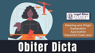 Obiter Dicta  Meaning  Origin  Explanation  Application  Important Case Laws [upl. by Niobe127]