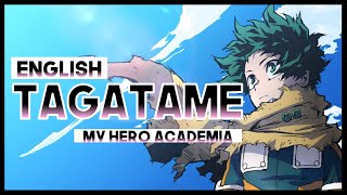 【mew】 quotTagatamequot by TK ║ My Hero Academia Season 7 OP ║ ENGLISH Cover amp Lyrics [upl. by Adnorehs173]