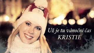 Kristýna Šebíková  Už je tu vánoční čas [upl. by Kentigerma]