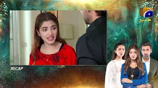 Recap  Mohlat  Episode 21  7th June 2021  HAR PAL GEO [upl. by Philipson59]