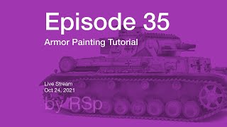 Ep 35  Armor Painting Howto [upl. by Rana]