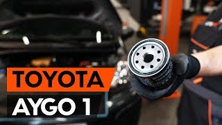 How to change oil filter and engine oil on TOYOTA AYGO 1 AB10 TUTORIAL AUTODOC [upl. by Gnal]