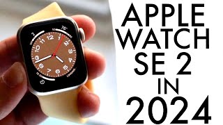 Apple Watch SE 2 In 2024 Still Worth Buying Review [upl. by Aicilehp]