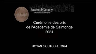 Cérémonie des prix de lAcadémie de Saintonge 2024 [upl. by Garges]