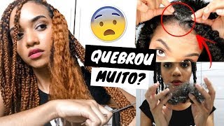 COMO O CABELO REALMENTE FICA DEPOIS DE TIRAR AS TRANÇAS Carol Soares [upl. by Colton]