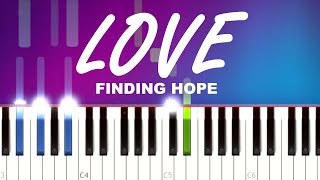 Finding Hope  Love Piano tutorial [upl. by Buckden593]