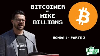 Bitcoiner vs Mike Billions  O maior risco é não ter Bitcoin e a utilidade marginal da Riqueza [upl. by Rumery206]