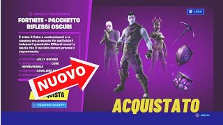 NUOVO PACK RIFLESSI OSCURI STUPENDO  Season 4  Fortnite ita [upl. by Maleen]