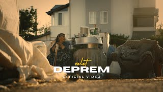 Velet  Deprem Official Video [upl. by Benedikta]