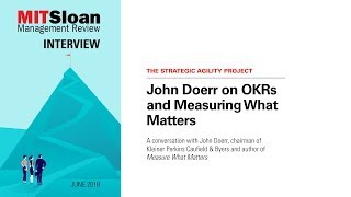 John Doerr on OKRs and Measuring What Matters [upl. by Oswald575]