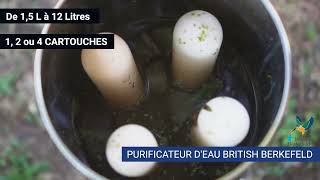 Purificateur deau British Berkefeld  Explication détaillée [upl. by Dosia]