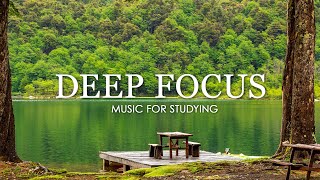 Deep Focus Music To Improve Concentration  12 Hours of Ambient Study Music to Concentrate 649 [upl. by Condon]