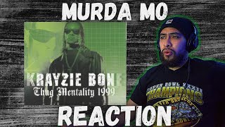 FIRST TIME HEARING Krayzie Bone  Murda Mo REACTION [upl. by O'Grady435]