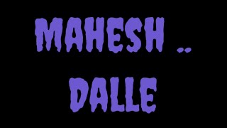 Mahesh Dalle Song  Mahesh Dalla Mamta Song  Baap Nalla Hai Song  Baap Dalla Hai Song [upl. by Yniattirb]