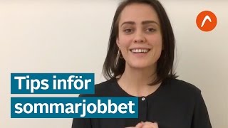 Tips inför sommarjobbet [upl. by Lana797]