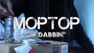 Moptop  Im Dabbin NashMade Official Video MOPTOPMARLEY [upl. by Arielle]