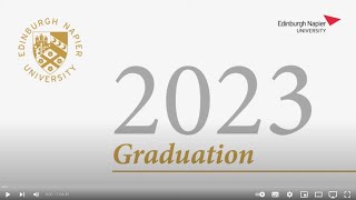 Edinburgh Napier University Global Online Graduation Messages  Autumn 2023 [upl. by Llevron]