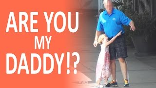 HILARIOUS PRANK Are You My Daddy [upl. by Petigny]