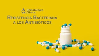 Resistencia bacteriana a los antibióticos [upl. by Ahsenat]