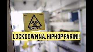 Ghetto Gecko  “Lockdown na hiphop pa rin” ft Maxy Presko Prod Whiteeyez beats [upl. by Bayard513]