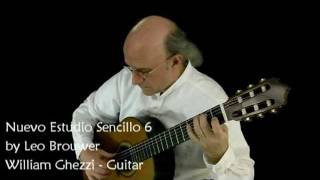 Nuevo Estudio Sencillo  6  Leo Brouwer  WilliamGhezzi [upl. by Hendel]