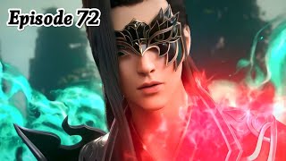 Battle Through The Heavens Season 5 EP 72 Explanation  Multiple Subtitles English Hindi Indonesia [upl. by Anastice]