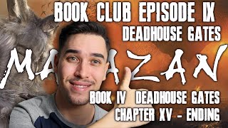 Book Club Episode 9  Deadhouse Gates Ending booktube malazan [upl. by Vogele]