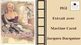 Caroline chérie  extrait  1951 Martine Carol Jacques Dacqmine [upl. by Nigrom71]