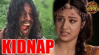 Jodha Akbar  OMG Jodha to be KIDNAPPED by Khaiber  MUST WATCH 7th August 2014 FULL EPISODE [upl. by Neu]