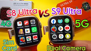 S8 Ultra Vs S9 Ultra Smartwatch 4G Android Watch With Sim card Insert  Which Smartwatch Is Best [upl. by Adrianne]