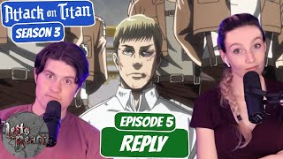 ERWIN SENTENCED TO DEATH  Attack on Titan Season 3 Reaction with my Girlfriend  Ep 5 quotReplyquot [upl. by Woodman]