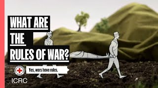 What are the Rules of War  The Laws of War  ICRC [upl. by Toffey424]