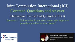 JCI QA 11International Patient Safety Goals IPSG [upl. by Bollinger]