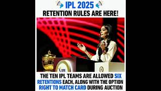 The BCCI has announced the retention rules for IPL 2025 Each franchise can retain up to six players [upl. by Emmalee265]