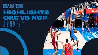 OKC Thunder vs New Orleans Pelicans  Round 1 Game 2 Highlights  NBA Playoffs  April 24 2024 [upl. by Aleuqahs]