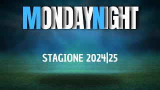 🔴 Monday Night  Stagione 202425  1° Puntata [upl. by Loris872]