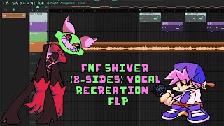 FNF Shiver Bsides Vocals Recreation FLP Download In Description [upl. by Kcinomod]