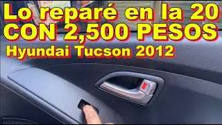 Así reparé el cristal del pasajero en la HYUNDAI TUCSON 2012 [upl. by Prior]