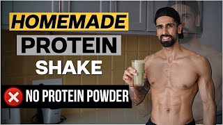 HOMEMADE Protein Shake Without SUPPLEMENTS  High Protein Recipe  Abhinav Mahajan [upl. by Vincenta]