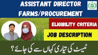 Assistant Director FarmsProcurement  Criteria  Job Nature  PPSC Jobs  Agrarians  Preparation [upl. by Esteban]