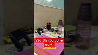 SSC stenographer work kya karta h  ssc steno work profile  ssc steno 2024  sscsteno steno [upl. by Old837]