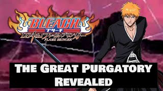 Bleach DS 4th Flame Bringer OST  The Great Purgatory Revealed Extended [upl. by Grew]