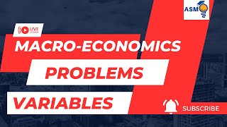 Problems and Variables of the Macroeconomics [upl. by Aicilaf453]