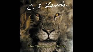 🎧 C S Lewis  The Chronicles of Narnia Complete Audio Collection [upl. by Odnumde]