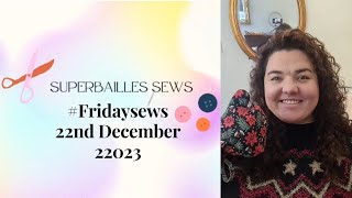 FridaySews 22nd December 2023  Christmas Crafting Nerida Hansen and more Wedding [upl. by Nassah982]